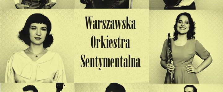 Płyta CD Warszawskiej Orkiestry Sentymentalnej Płyta CD Warszawskiej Orkiestry Sentymentalnej